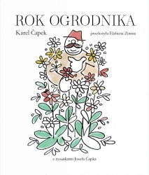 Rok ogrodnika - Karel Capek