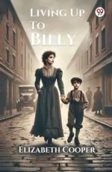 Living Up To Billy - Elizabeth Cooper