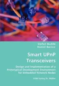 Smart UPnP Transceivers - Stefan Budde