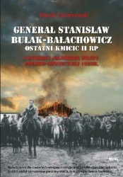 Generał Stanisław Bułak-Bałachowicz... - Marek Cabanowski