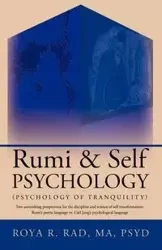 Rumi & Self Psychology (Psychology of Tranquility) - Roya R. Rad R. Rad