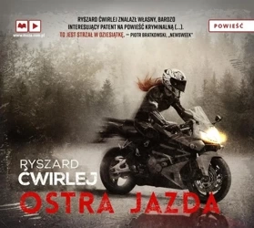 Ostra jazda audiobook - Ryszard Ćwirlej
