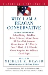 Why I Am a Reagan Conservative - Michael Deaver K