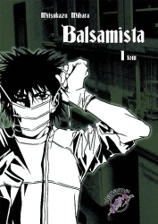 Balsamista. Tom 1 - Mihara Mitsukazu