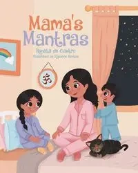 Mama's Mantras - Renata de Castro