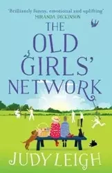 The Old Girls' Network - Leigh Judy