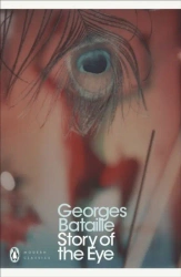 Story of the Eye wer. angielska - Georges Bataille
