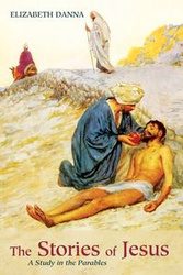 The Stories of Jesus - Danna Elizabeth
