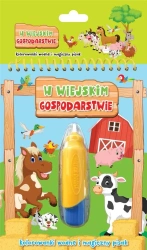 W wiejskim gospodarstwie. Kolorowanki wodne.. - praca zbiorowa