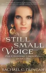A Still Small Voice - Duncan Rachael C.