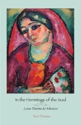 In the Hermitage of the Soul - Thomas Toni