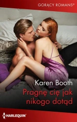 eBook Pragnę cię jak nikogo dotąd - Karen Booth epub mobi