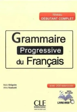 Grammaire Progressive du Francais niveau... + CD - Maria Gregoire