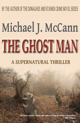 The Ghost Man - McCann Michael J.