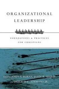 Organizational Leadership - Burns Jack