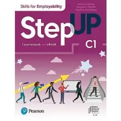 Step Up. Skills for Employability. C1. Coursebook with Digital Version - praca zbiorowa