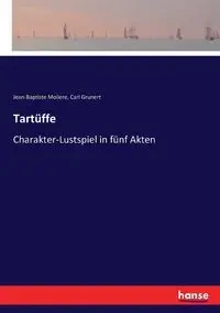 Tartüffe - Moliere Jean-Baptiste