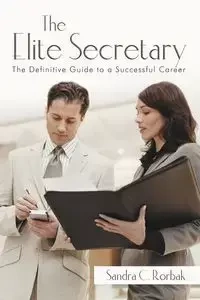 The Elite Secretary - Sandra Rorbak
