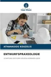ENTWURFSPRAXEOLOGIE - Kouzelis Athanasios