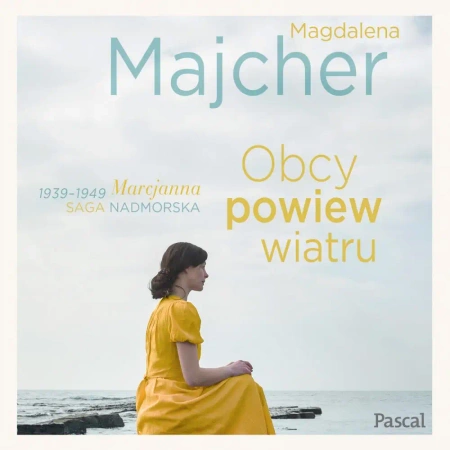 audiobook Obcy powiew wiatru. Saga Nadmorska 1 - Magdalena Majcher