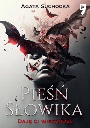 Pieśń słowika. Daję Ci wieczność. Tom 3 - Agata Suchocka