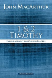 1 and 2 Timothy - MacArthur John F.