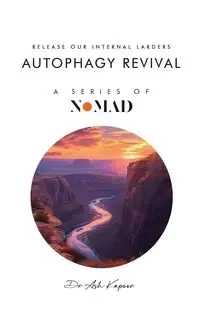 Autophagy Revival - Kapoor Dr Ash
