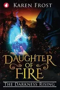 Daughter of Fire - Karen Frost