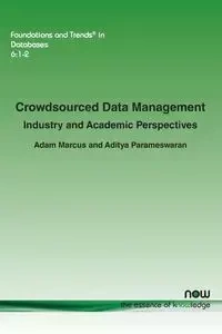 Crowdsourced Data Management - Marcus Adam