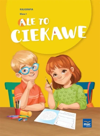 Ale to ciekawe SP1 Kaligrafia + zakładka - praca zbiorowa