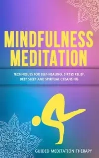 Mindfulness Meditation - Therapy Guided Meditation