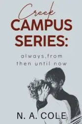 Creek Campus Series - Cole N. A.