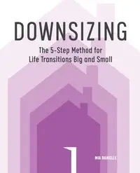 Downsizing - Danielle Mia