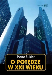 eBook O potędze w XXI wieku - Pierre Buhler epub mobi
