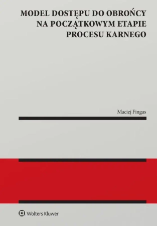 Model dostępu do obrońcy na początkowym etapie... - Maciej Fingas
