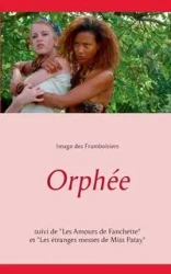 Orphée - des Framboisiers Imago