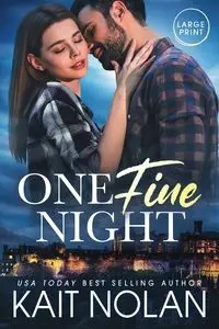 One Fine Night - Nolan Kait