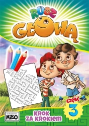 Rusz głową cz.3 Krok za krokiem - praca zbiorowa