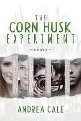 The Corn Husk Experiment - Andrea Cale