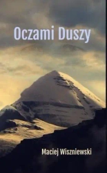Oczami Duszy - Maciej Wiszniewski