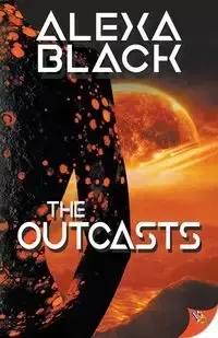 The Outcasts - Alexa Black