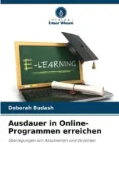 Ausdauer in Online-Programmen erreichen - Deborah Budash