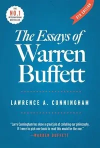 The Essays of Warren Buffett - Lawrence A. Cunningham