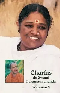 Charlas de Sw. Paramatmananda, Volumen 3 - Swami Paramatmananda Puri
