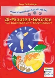 Vegan für den Alltag - Inga Beißwänger
