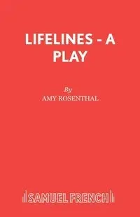 Lifelines - A Play - Amy Rosenthal