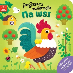 Pogłaszcz zwierzęta. Na wsi - Bogusław Michalec