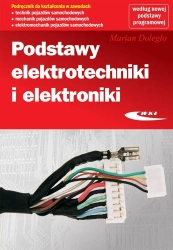 Podstawy elektrotechniki i elektroniki WKŁ - Marian Doległo