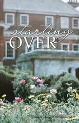 Starting Over - Joanne Wilson Meusburger