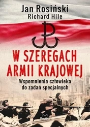 W szeregach Armii Krajowej - Jan Rosiński, Richard Hile